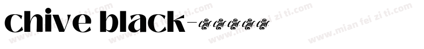 chive black字体转换